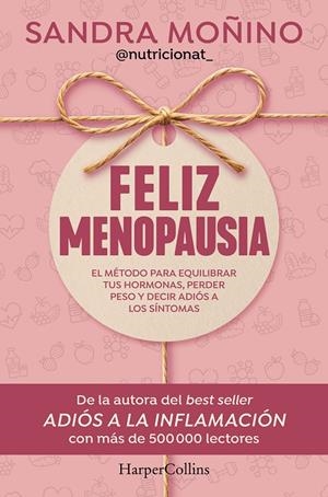 FELIZ MENOPAUSIA | 9788410644953 | MOÑINO, SANDRA | Galatea Llibres | Librería online de Reus, Tarragona | Comprar libros en catalán y castellano online
