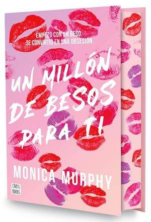 UN MILLÓN DE BESOS PARA TI. EDICIÓN ESPECIAL | 9788408318064 | MURPHY, MONICA | Galatea Llibres | Librería online de Reus, Tarragona | Comprar libros en catalán y castellano online