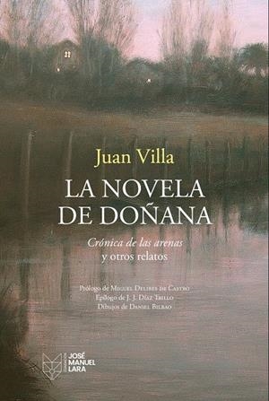 LA NOVELA DE DOÑANA | 9788419132840 | VILLA, JUAN | Galatea Llibres | Librería online de Reus, Tarragona | Comprar libros en catalán y castellano online