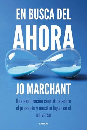 EN BUSCA DEL AHORA | 9788449345272 | MARCHANT, JO | Galatea Llibres | Llibreria online de Reus, Tarragona | Comprar llibres en català i castellà online