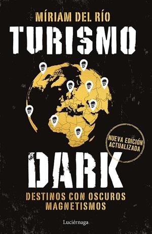 TURISMO DARK | 9791387667580 | DEL RÍO, MÍRIAM | Galatea Llibres | Llibreria online de Reus, Tarragona | Comprar llibres en català i castellà online
