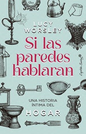 SI LAS PAREDES HABLARAN | 9791399105841 | WORSLEY, LUCIE | Galatea Llibres | Librería online de Reus, Tarragona | Comprar libros en catalán y castellano online