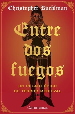 ENTRE DOS FUEGOS | 9788418431197 | BUEHLMAN, CHRISTOPHER | Galatea Llibres | Librería online de Reus, Tarragona | Comprar libros en catalán y castellano online