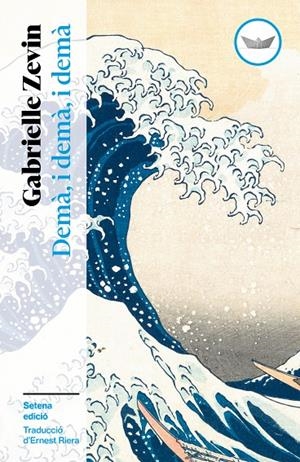 DEMÀ, I DEMÀ, I DEMÀ | 9791387726485 | ZEVIN, GABRIELLE | Galatea Llibres | Llibreria online de Reus, Tarragona | Comprar llibres en català i castellà online