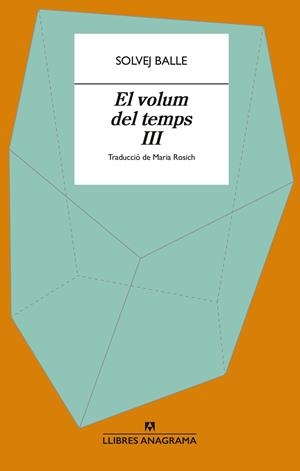 EL VOLUM DEL TEMPS III | 9788433949400 | BALLE, SOLVEJ | Galatea Llibres | Llibreria online de Reus, Tarragona | Comprar llibres en català i castellà online