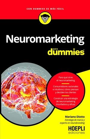 NEUROMARKETING PARA DUMMIES | 9791254990872 | DIOTTO, MARIANO | Galatea Llibres | Llibreria online de Reus, Tarragona | Comprar llibres en català i castellà online