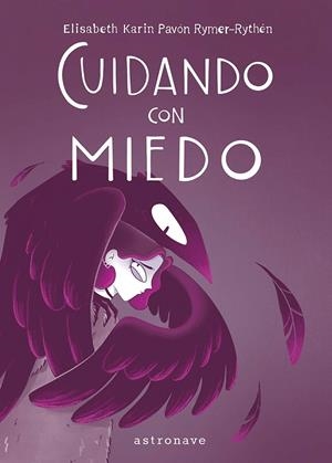 CUIDANDO CON MIEDO | 9788467981742 | PAVÓN RYMER-RYTHÉN, ELISABETH | Galatea Llibres | Librería online de Reus, Tarragona | Comprar libros en catalán y castellano online