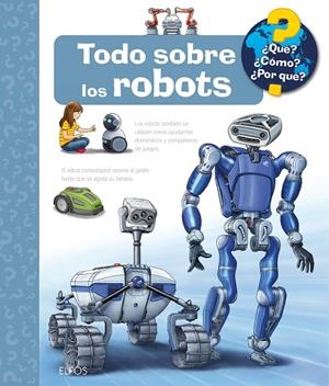 QUÉ?... TODO SOBRE LOS ROBOTS | 9788410469242 | ERNE, ANDREA | Galatea Llibres | Llibreria online de Reus, Tarragona | Comprar llibres en català i castellà online