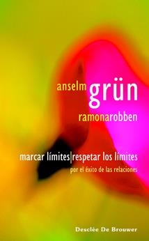 MARCAR LIMITES, RESPETAR LOS LIMITES | 9788433021151 | GRUN, ANSELM | Galatea Llibres | Librería online de Reus, Tarragona | Comprar libros en catalán y castellano online