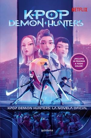 KPOP DEMON HUNTERS LA NOVELA OFICIAL | 9791387973360 | Galatea Llibres | Llibreria online de Reus, Tarragona | Comprar llibres en català i castellà online