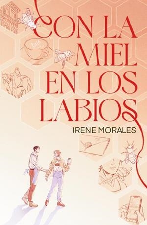 CON LA MIEL EN LOS LABIOS | 9788410085992 | MORALES, IRENE | Galatea Llibres | Llibreria online de Reus, Tarragona | Comprar llibres en català i castellà online