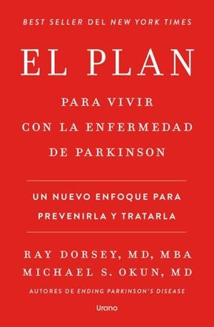 EL PLAN PARA VIVIR CON LA ENFERMEDAD DE PARKINSON | 9791387662325 | DORSEY, RAY/OKUN, MICHAEL S. | Galatea Llibres | Llibreria online de Reus, Tarragona | Comprar llibres en català i castellà online