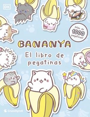 BANANYA: EL LIBRO DE PEGATINAS | 9780241802748 | DK | Galatea Llibres | Llibreria online de Reus, Tarragona | Comprar llibres en català i castellà online