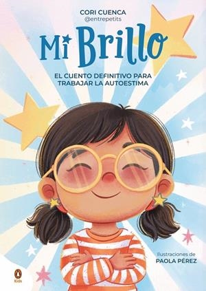 MI BRILLO | 9788410318403 | CUENCA (@ENTREPETITS), CORI | Galatea Llibres | Llibreria online de Reus, Tarragona | Comprar llibres en català i castellà online