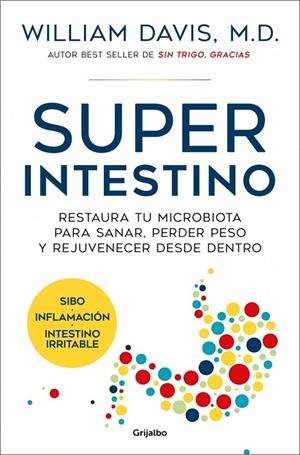 SUPERINTESTINO | 9788425372926 | DAVIS, DR. WILLIAM | Galatea Llibres | Llibreria online de Reus, Tarragona | Comprar llibres en català i castellà online