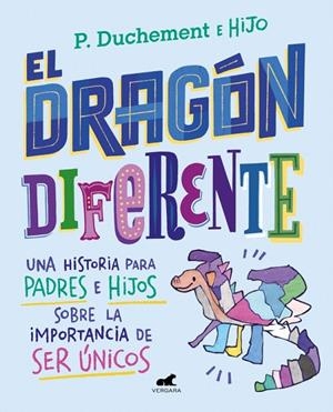 EL DRAGÓN DIFERENTE | 9788410467934 | DUCHEMENT, P. | Galatea Llibres | Llibreria online de Reus, Tarragona | Comprar llibres en català i castellà online
