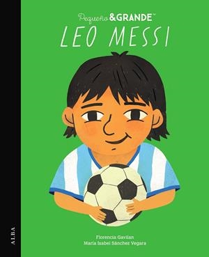 P&G LEO MESSI | 9788411782739 | SÁNCHEZ VEGARA, MARÍA ISABEL | Galatea Llibres | Llibreria online de Reus, Tarragona | Comprar llibres en català i castellà online