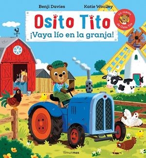 OSITO TITO. ¡VAYA LÍO EN LA GRANJA! | 9788408311706 | DAVIES, BENJI | Galatea Llibres | Llibreria online de Reus, Tarragona | Comprar llibres en català i castellà online