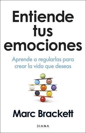 ENTIENDE TUS EMOCIONES | 9788411193290 | BRACKETT, MARC | Galatea Llibres | Llibreria online de Reus, Tarragona | Comprar llibres en català i castellà online