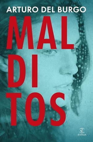 MALDITOS | 9788467081428 | DEL BURGO, ARTURO | Galatea Llibres | Librería online de Reus, Tarragona | Comprar libros en catalán y castellano online