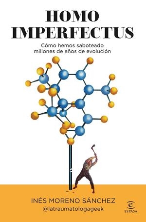 HOMO IMPERFECTUS | 9788467080940 | MORENO SÁNCHEZ, INES | Galatea Llibres | Llibreria online de Reus, Tarragona | Comprar llibres en català i castellà online