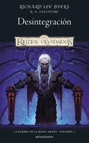 LA GUERRA DE LA REINA ARAÑA 1/6 DESINTEGRACIÓN | 9788445011317 | SALVATORE, R. A./BYERS, RICHARD LEE | Galatea Llibres | Llibreria online de Reus, Tarragona | Comprar llibres en català i castellà online