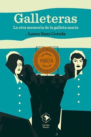 GALLETERAS | 9791387713133 | SANZ CORADA, LAURA | Galatea Llibres | Llibreria online de Reus, Tarragona | Comprar llibres en català i castellà online