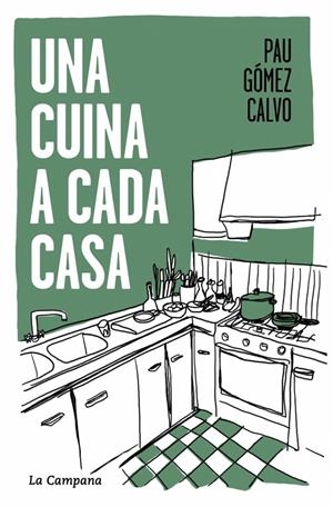 UNA CUINA A CADA CASA | 9791387564117 | GÓMEZ CALVO, PAU | Galatea Llibres | Librería online de Reus, Tarragona | Comprar libros en catalán y castellano online