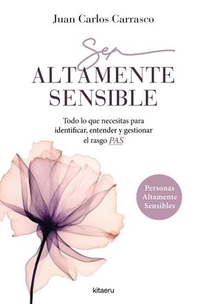 SER ALTAMENTE SENSIBLE | 9788410428416 | CARRASCO GARCÍA, JUAN CARLOS | Galatea Llibres | Llibreria online de Reus, Tarragona | Comprar llibres en català i castellà online