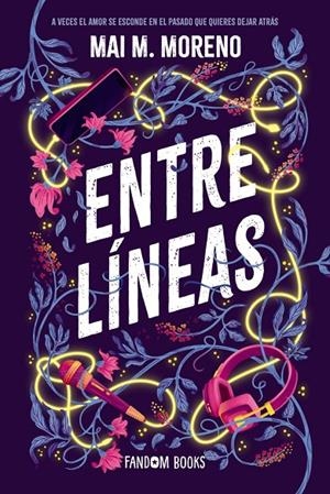 ENTRE LÍNEAS | 9788419831590 | MORENO, MAI | Galatea Llibres | Librería online de Reus, Tarragona | Comprar libros en catalán y castellano online