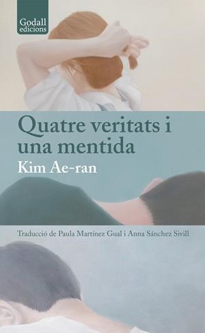 QUATRE VERITATS I UNA MENTIDA | 9791399076158 | KIM, AE-RAN | Galatea Llibres | Llibreria online de Reus, Tarragona | Comprar llibres en català i castellà online