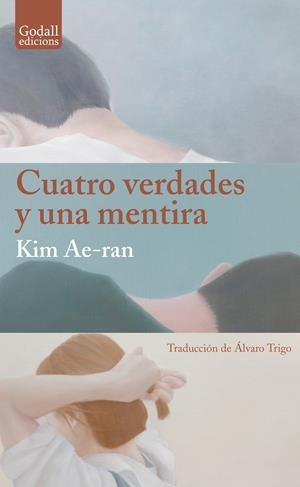 CUATRO VERDADES Y UNA MENTIRA | 9791399076165 | AE-RAN, KIM | Galatea Llibres | Llibreria online de Reus, Tarragona | Comprar llibres en català i castellà online