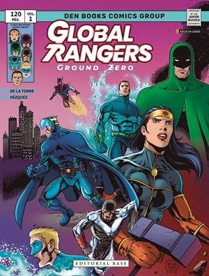 GLOBAL RANGERS. GROUND ZERO | 9791387728441 | DE LA TORRE, MARIANO | Galatea Llibres | Llibreria online de Reus, Tarragona | Comprar llibres en català i castellà online