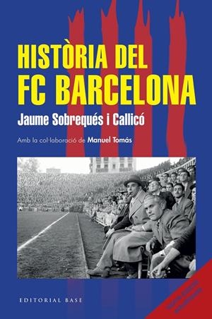 HISTÒRIA DEL FC BARCELONA | 9791387728366 | SOBREQUÉS, JAUME | Galatea Llibres | Llibreria online de Reus, Tarragona | Comprar llibres en català i castellà online