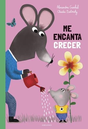 ME ENCANTA CRECER | 9788414073353 | GARIBAL, ALEXANDRA | Galatea Llibres | Llibreria online de Reus, Tarragona | Comprar llibres en català i castellà online