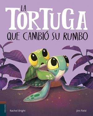 LA TORTUGA QUE CAMBIÓ SU RUMBO | 9788414064078 | BRIGHT, RACHEL | Galatea Llibres | Llibreria online de Reus, Tarragona | Comprar llibres en català i castellà online