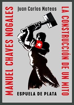 MANUEL CHAVES NOGALES. LA CONSTRUCCIÓN DE UN MITO | 9788419877796 | MATEOS FERNÁNDEZ, JUAN CARLOS | Galatea Llibres | Librería online de Reus, Tarragona | Comprar libros en catalán y castellano online