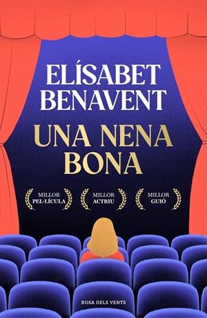 UNA NENA BONA | 9788410256286 | BENAVENT, ELÍSABET | Galatea Llibres | Librería online de Reus, Tarragona | Comprar libros en catalán y castellano online