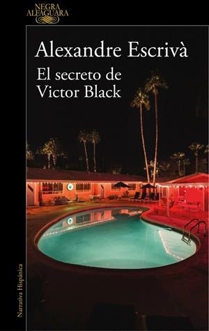 EL SECRETO DE VICTOR BLACK | 9788410496255 | ESCRIVA, ALEXANDRE | Galatea Llibres | Llibreria online de Reus, Tarragona | Comprar llibres en català i castellà online