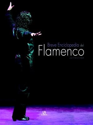 BREVE ENCICLOPEDIA DEL FLAMENCO | 9788466209632 | ESTEBAN, JOSE Mº | Galatea Llibres | Llibreria online de Reus, Tarragona | Comprar llibres en català i castellà online