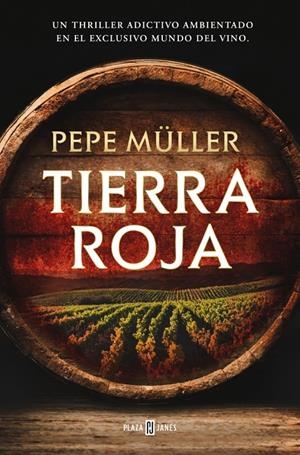 TIERRA ROJA | 9788401037542 | MULLER, PEPE | Galatea Llibres | Librería online de Reus, Tarragona | Comprar libros en catalán y castellano online