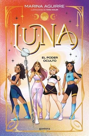 LUNA 2 - EL PODER OCULTO | 9791387809577 | AGUIRRE, MARINA | Galatea Llibres | Llibreria online de Reus, Tarragona | Comprar llibres en català i castellà online