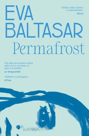 PERMAFROST | 9788466353502 | BALTASAR, EVA | Galatea Llibres | Librería online de Reus, Tarragona | Comprar libros en catalán y castellano online