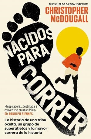 NACIDOS PARA CORRER | 9788466391078 | MCDOUGALL, CHRISTOPHER | Galatea Llibres | Librería online de Reus, Tarragona | Comprar libros en catalán y castellano online