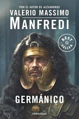 GERMANICO | 9788466389013 | MANFREDI, VALERIO MASSIMO | Galatea Llibres | Librería online de Reus, Tarragona | Comprar libros en catalán y castellano online