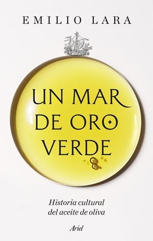 UN MAR DE ORO VERDE | 9788434440531 | LARA, EMILIO | Galatea Llibres | Llibreria online de Reus, Tarragona | Comprar llibres en català i castellà online