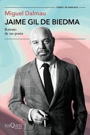 JAIME GIL DE BIEDMA | 9788411077750 | DALMAU SOLER, MIGUEL | Galatea Llibres | Librería online de Reus, Tarragona | Comprar libros en catalán y castellano online