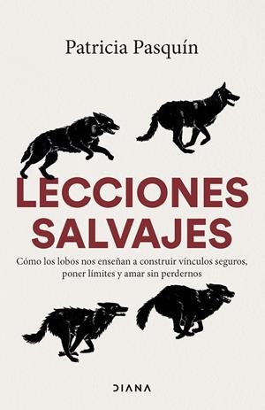 LECCIONES SALVAJES | 9788411193320 | PASQUÍN, PATRICIA | Galatea Llibres | Llibreria online de Reus, Tarragona | Comprar llibres en català i castellà online