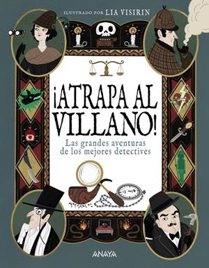ATRAPA AL VILLANO! | 9788414345269 | DOYLE, ARTHUR CONAN/CHESTERTON, GILBERT KEITH/POE, EDGAR ALLAN/COLLINS, WILKIE/LEBLANC, MAURICE/DICK | Galatea Llibres | Librería online de Reus, Tarragona | Comprar libros en catalán y castellano online