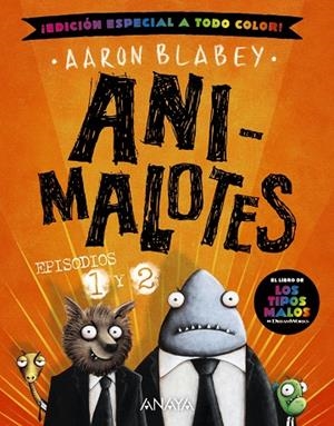 ANIMALOTES 1 Y 2. EL COMIENZO / MISIÓN IMPLUMABLE | 9788414360019 | BLABEY, AARON | Galatea Llibres | Llibreria online de Reus, Tarragona | Comprar llibres en català i castellà online